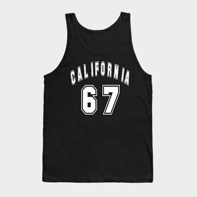 California 67 Retro Love Born in 1967 or 67 Years Old Tank Top by tnts